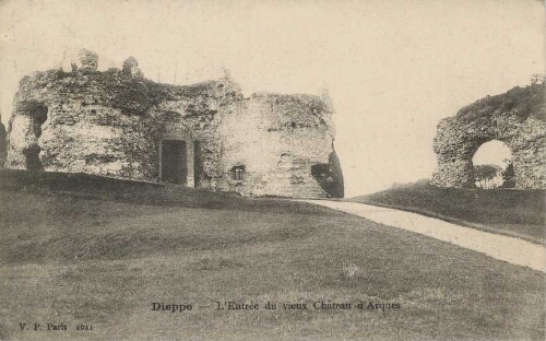 Dieppe- L'Entrée du vieux Château d'Arques