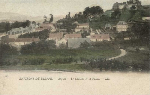 ENVIRONS DE DIEPPE. - Arques – Le Château et la Vallée