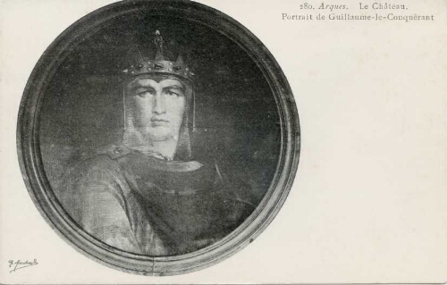 Arques. - Le Château. Portrait de Guillaume-le-Conquérant