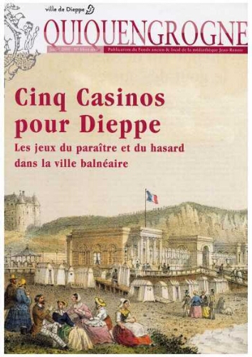 Cinq casinos pour Dieppe
