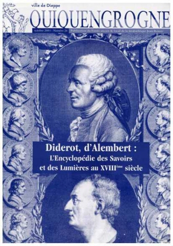 Diderot d’Alembert : L’Encyclopédie des savoirs et des lumières au XVIIIe siècle